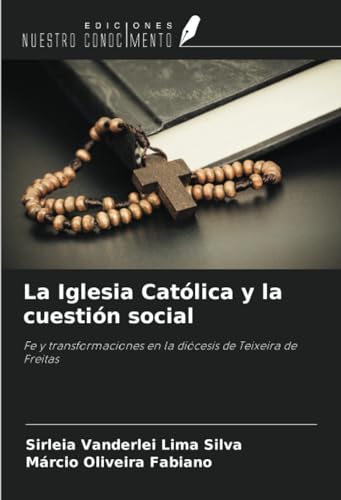 Immagine dell'editore per La Iglesia Catlica y la cuestin social venduto da BuchWeltWeit Ludwig Meier e.K.