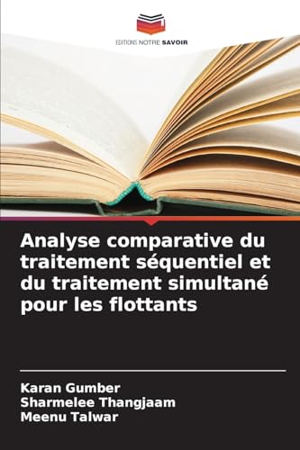 Stock image for Analyse comparative du traitement squentiel et du traitement simultan pour les flottants for sale by GreatBookPrices