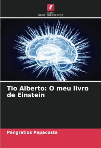 Imagen de archivo de Tio Alberto: O meu livro de Einstein a la venta por GreatBookPrices
