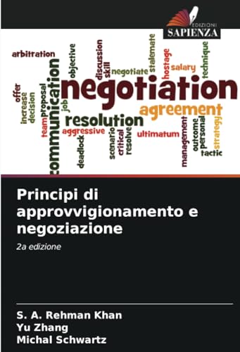 Stock image for Principi di approvvigionamento e negoziazione: 2a edizione (Italian Edition) for sale by Mispah books