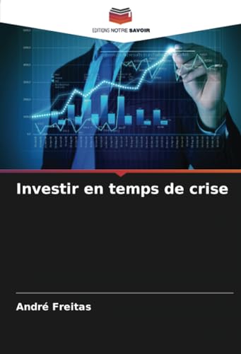 Stock image for Investir en temps de crise for sale by BuchWeltWeit Ludwig Meier e.K.