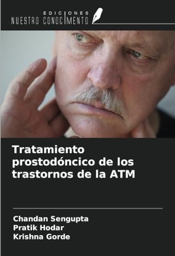 Stock image for Tratamiento prostodncico de los trastornos de la ATM for sale by BuchWeltWeit Ludwig Meier e.K.