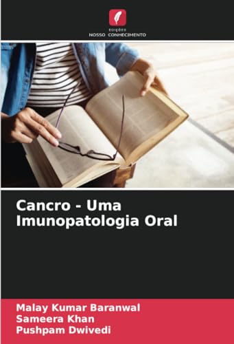 Beispielbild fr Cancro - Uma Imunopatologia Oral zum Verkauf von GreatBookPrices