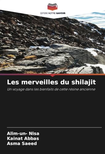 Stock image for Les merveilles du shilajit for sale by GreatBookPrices