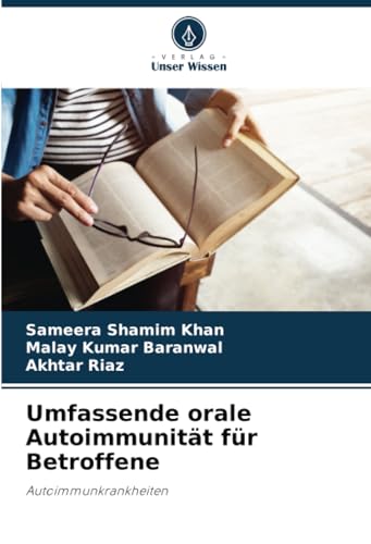 Beispielbild fr Umfassende orale Autoimmunitt fr Betroffene (German Edition) zum Verkauf von NEWBOOKSHOP
