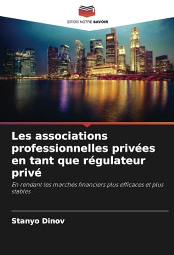 Stock image for Les associations professionnelles prives en tant que rgulateur priv for sale by BuchWeltWeit Ludwig Meier e.K.