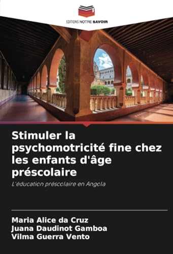 Stock image for Stimuler la psychomotricit fine chez les enfants d'ge prscolaire for sale by Books Puddle