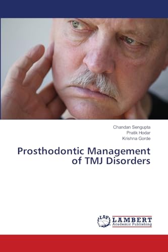 9786207474561: Prosthodontic Management of TMJ Disorders