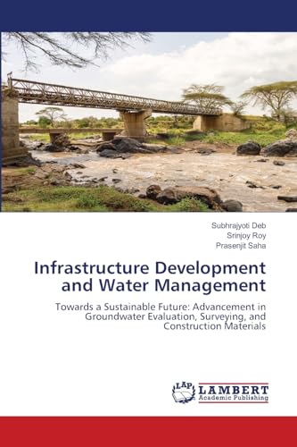 Imagen de archivo de Infrastructure Development and Water Management a la venta por Books Puddle