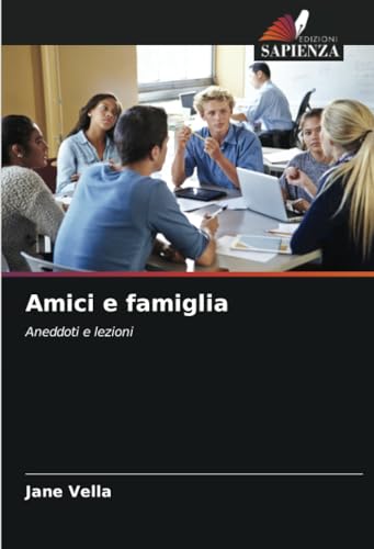 Stock image for Amici e famiglia for sale by BuchWeltWeit Ludwig Meier e.K.