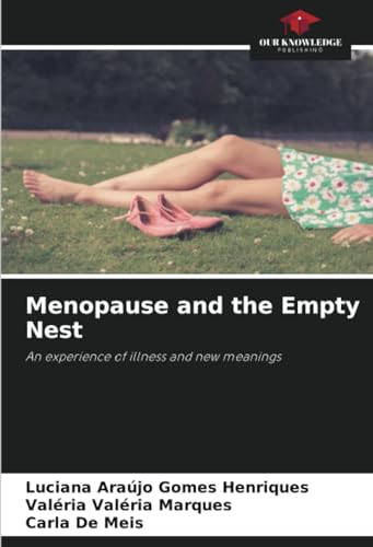 Stock image for Menopause and the Empty Nest for sale by BuchWeltWeit Ludwig Meier e.K.