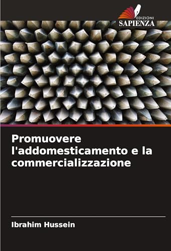 Stock image for Promuovere l'addomesticamento e la commercializzazione for sale by GreatBookPrices