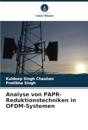 9786208804459: Analyse von PAPR-Reduktionstechniken in OFDM-Systemen