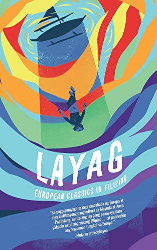 Stock image for Layag: European Classics in Filipino (Tagalog Edition) for sale by GF Books, Inc.