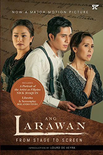 Stock image for Ang Larawan: From Stage to Screen for sale by My Dead Aunt's Books