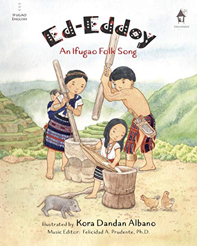 Stock image for Ed-Eddoy: An Ifugao Folk Song for sale by ThriftBooks-Dallas