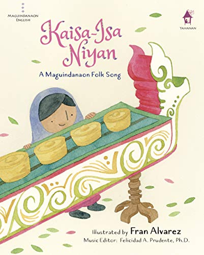 Stock image for Kaisa-Isa Niyan: A Maguindanaon Folk Song for sale by ThriftBooks-Atlanta