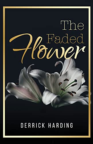 Stock image for The Faded Flower for sale by Lucky's Textbooks