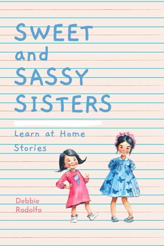 Imagen de archivo de Sweet and Sassy Sisters: Learn at Home Stories a la venta por Lucky's Textbooks