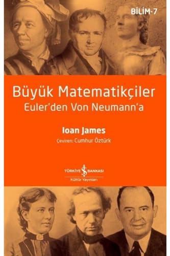 9786254053627: Byk Matematikiler: Euler'den Von Neumann'a