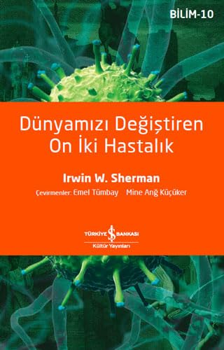 Stock image for Dünyamizi Degistiren On Iki Hastalik for sale by WorldofBooks
