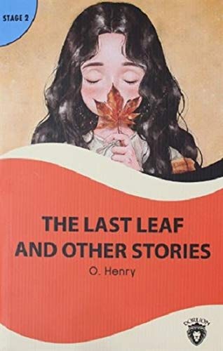 Beispielbild fr The Last Leaf and Other Stories; Stage 2 zum Verkauf von ZBK Books