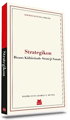 9786254181016: Strategikon: Bizans Kltrnde Strateji Sanatı