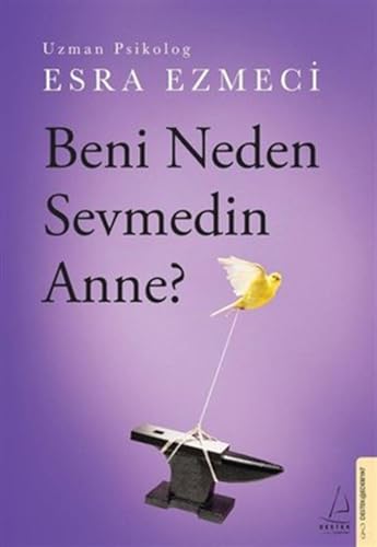 Beispielbild fr Beni Neden Sevmedin Anne? zum Verkauf von Blackwell's