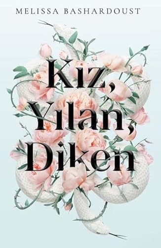 9786254486821: Kiz, Yilan, Diken