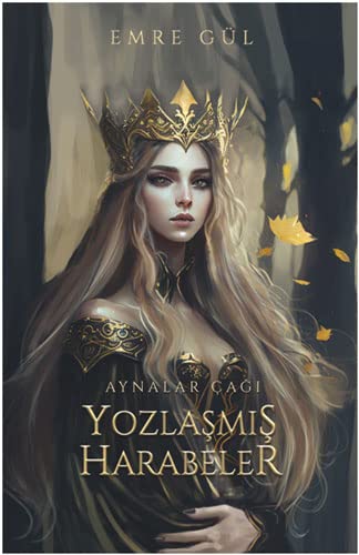 Stock image for Yozlam Harabeler;Aynalar a for sale by Big River Books
