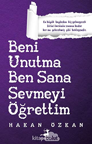 Beispielbild fr Beni Unutma Ben Sana Sevmeyi grettim -Language: turkish zum Verkauf von GreatBookPrices