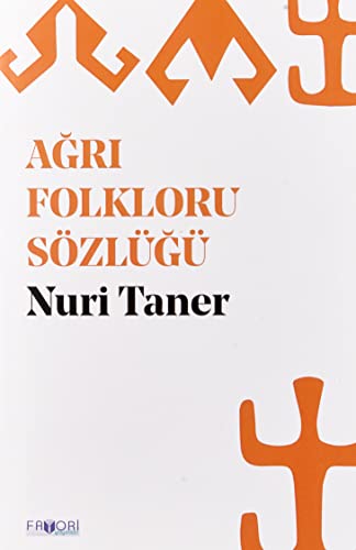 Stock image for Agri Folkloru Szlg for sale by Istanbul Books