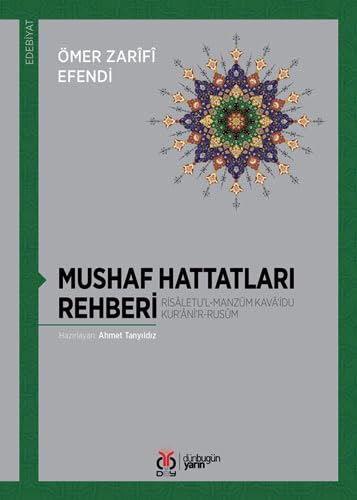 Beispielbild fr Mushaf Hattatlari Rehberi: Risletu l-Manzm Kav idu Kur ni r-Rusm zum Verkauf von Istanbul Books