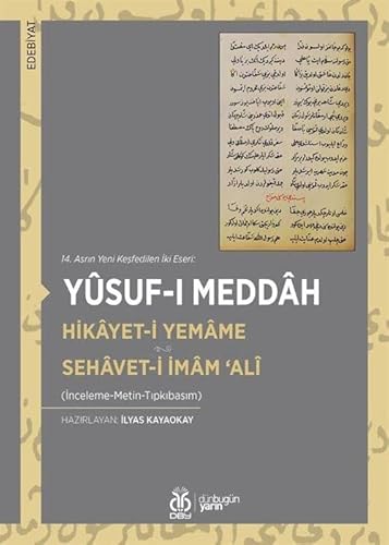 Imagen de archivo de Hikyet-i Yemme / Sehvet-i Imm 'Ali (Inceleme-Metin-Tipkibasim) a la venta por Istanbul Books