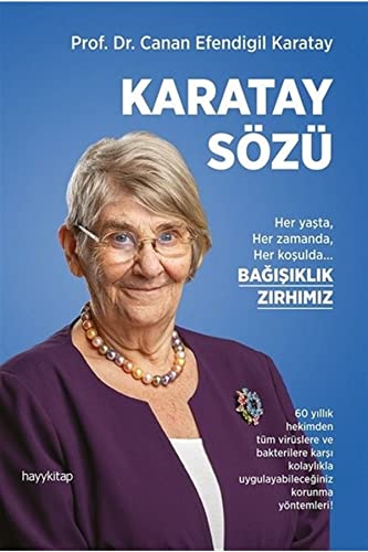 Stock image for Karatay Sz - Her yasta Her zamanda Her kosulda Bagisiklik Zirhimiz for sale by GreatBookPrices
