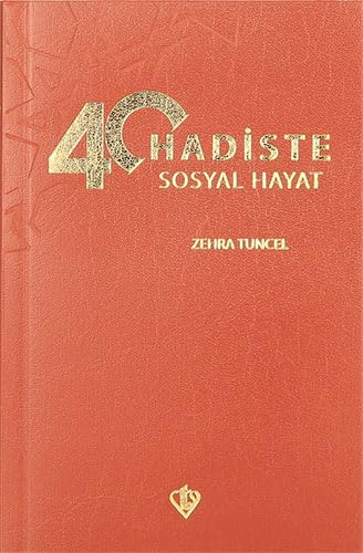 Beispielbild fr 40 Hadiste Sosyal Hayat zum Verkauf von medimops