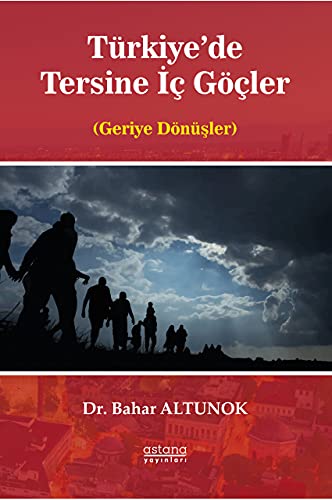 Stock image for Trkiye'de Tersine Ic Gcler (Geriye Dnsler) for sale by Istanbul Books