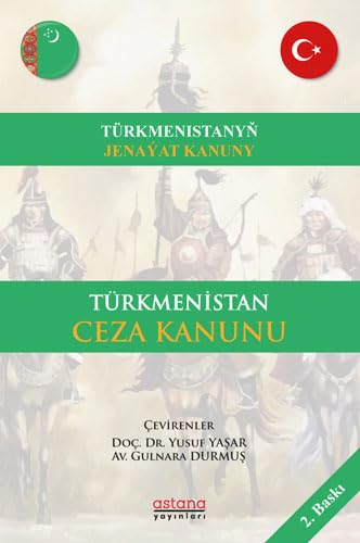 Beispielbild fr Trkmenistan Ceza Kanunu : Trkmenistanyn Jenayat Kanuny zum Verkauf von Buchpark