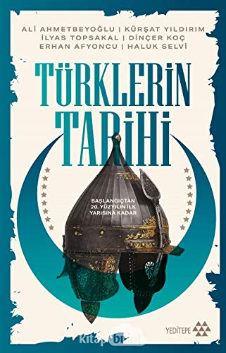 Stock image for Trklerin Tarihi - Baslangictan 20. Yzyilin Ilk Yarisina Kadar for sale by GF Books, Inc.