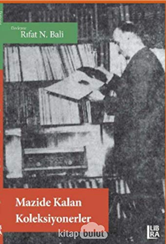 Stock image for Mazide Kalmis Koleksiyonerler for sale by Istanbul Books