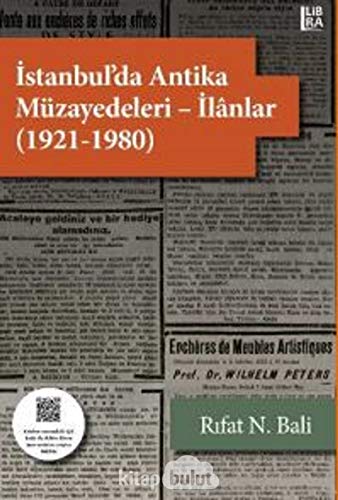 Stock image for Istanbul'da Antika Müzayedeleri - Ilânlar (1921-1980) for sale by WorldofBooks