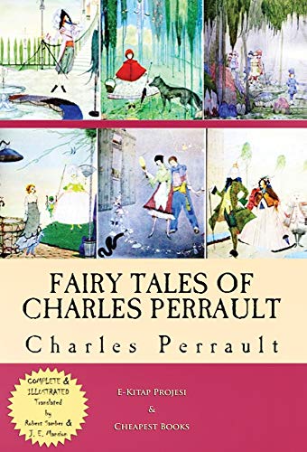Imagen de archivo de Fairy Tales of Charles Perrault Complete Illustrated a la venta por PBShop.store US