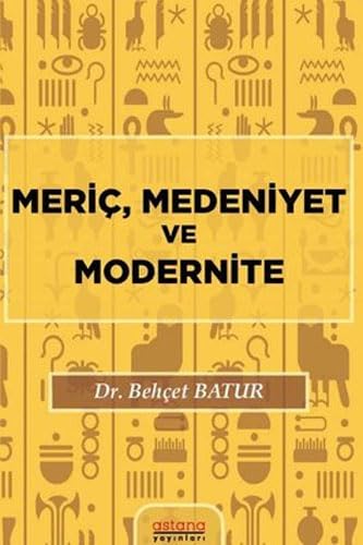 Stock image for Meric, Medeniyet ve Modernite for sale by Istanbul Books