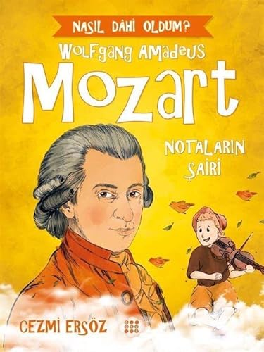 9786258099706: Mozart - Notalarin Sairi