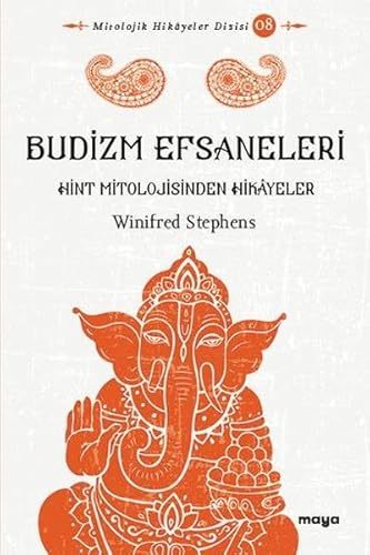 Stock image for Budizm Efsaneleri - Hint Mitolojisinden Hikayeler for sale by medimops