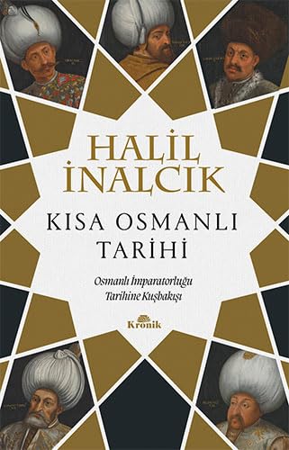 9786258431667: Kısa Osmanlı Tarihi: Osmanlı İmparatorluğu Tarihine Kuşbakışı