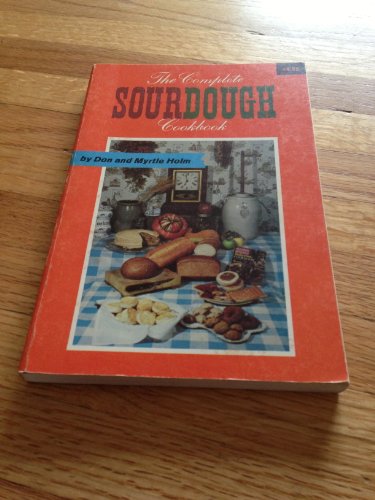 Imagen de archivo de The Complete Sourdough Cookbook a la venta por ThriftBooks-Dallas