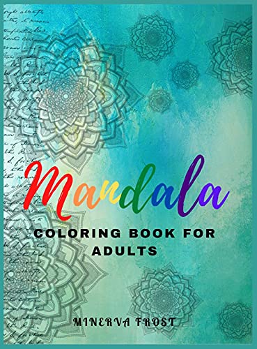 Beispielbild fr Mandala Coloring Book for Adults: Beautiful Mandala for Relaxation and Stress Relieving / Coloring Book for Adults / Enjoy Coloring Mandalas zum Verkauf von Buchpark