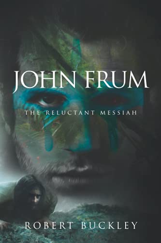 Beispielbild fr John Frum: The Reluctant Messiah zum Verkauf von SecondSale