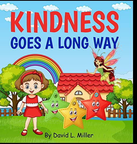 Imagen de archivo de Kindness Goes A Long Way a la venta por GreatBookPrices